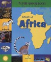 Atlas of Africa - Karen Foster