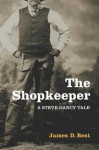 The Shopkeeper - James D. Best