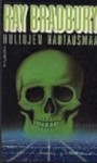 Hullujen hautausmaa - Matti Kannosto, Ray Bradbury