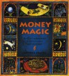 Money Magic - Antonia Beattie