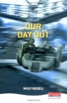 Our Day Out (Heinemann Plays) - Willy Russell