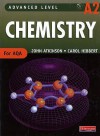 Advanced Level Chemistry A2 (Advanced Level Chemistry For Aqa) - John Atkinson