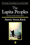 The Lapita Peoples: Basis in Mathematics and Physics - Patrick Vinton Kirch