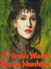 The Druid's Woman - Shanna Murchison