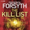 The Kill List (Audiogo) - Frederick Forsyth, John Chancer