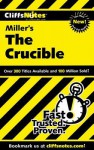 Cliffsnotes on Miller's the Crucible - Denis M. Calandra, Jennifer L. Scheidt