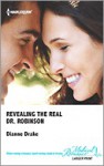 Revealing the Real Dr. Robinson - Dianne Drake