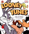 Looney Tunes: The Ultimate Visual Guide - Jerry Beck