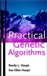 Practical Genetic Algorithms - Randy L. Haupt, Sue Ellen Haupt