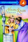 Helen Keller: Courage in the Dark - Johanna Hurwitz