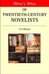 Who's Who of Twentieth Century Novelists - Tim Woods