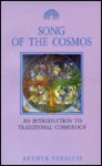 Song of the Cosmos: An Introduction to Traditional Cosmology - Arthur Versluis