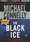 The Black Ice - Michael Connelly, Dick Hill