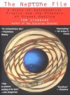 The Neptune File: A Story of Astronomical Rivalry and the Pioneers of Planet Hunting - Tom Standage