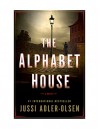 The Alphabet House - Jussi Adler-Olsen