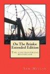 On The Brinks: Extended Edition (Volume 1) - Sam Millar