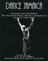 Dance Jamaica: Renewal and Continuity: The National Dance Theatre Company of Jamaica 1962-2008 - Rex M. Nettleford, Maria Lyacona