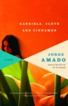 Gabriela, Clove and Cinnamon - Jorge Amado, James L. Taylor, William L. Grossman