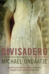 Divisadero - Michael Ondaatje