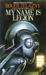 My Name Is Legion - Roger Zelazny