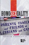 Homosexuality (Opposing Viewpoints Series)