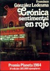 Crónica sentimental en rojo - Francisco González Ledesma