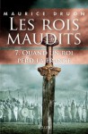 Les rois maudits - Tome 7 (French Edition) - Maurice Druon