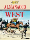 Almanacco del West 2004 - Tex: Nella terra dei Klamath - Pasquale Ruju, Roberto Diso, Claudio Villa