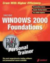 MCSE Windows 2000 Foundations Personal Trainer (Book with CD-ROM) - Lee Scales, James Stewart, Ed Tittel