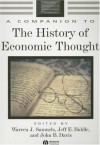 A Companion to the History of Economic Thought - Warren J. Samuels, Jeff E. Biddle, John B. Davis