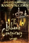 The Ishbane Conspiracy (Audio) - Randy Alcorn, Karina Alcorn, Angela Alcorn