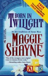 Born In Twilight - Maggie / Merline Lovelace / Sharon Sala / Ann Williams / Judith McWilliams / Maggie Shayne / Linda Turner / Sandra Paul / Doreen Roberts / Lee Karr / Vella Munn / Marcia Evanick Shayne