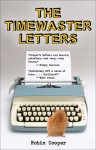 The Timewaster Letters - Robin Cooper