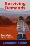 Surviving Demands - Candace Smith