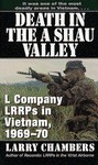 Death in the a Shau Valley: L Company LRRPs in Vietnam, 1969-1970 - Larry Chambers