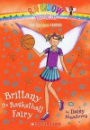 Brittany the Basketball Fairy - Daisy Meadows, Georgie Ripper