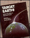 Target Earth!: Asteroid Collisions Past And Future - Jon Erickson