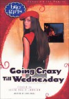 Going Crazy Till Wednesday - Jane Vogel, Lissa Halls Johnson