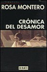 Cronica del Desamor - Rosa Montero