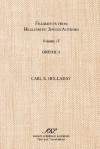 Fragments from Hellenistic Jewish Authors, Volume IV, Orphica - Carl R. Holladay