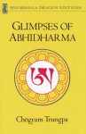 Glimpses of Abhidharma - Chögyam Trungpa