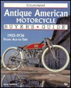 Illustrated Antique American Motorcycle Buyer's Guide - Jerry Hatfield