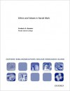 Ethics and Values in Social Work: Oxford Bibliographies Online Research Guide (Oxford Bibliographies Online Research Guides) - Frederic G. Reamer