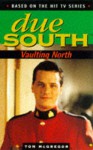 Due South: Vaulting North - Tom McGregor