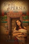 Jewel of Persia - Roseanna White