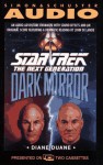 Dark Mirror (Star Trek: The Next Generation) - Diane Duane, John de Lancie