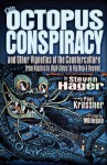 The Octopus Conspiracy: And Other Vignettes of the Counterculture-From Hippies to High Times to Hip-Hop & Beyond . . . - Steven Hager, Kris Millegan, Paul Krassner