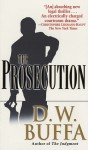 The Prosecution (Joseph Antonelli Series #2) - D.W. Buffa