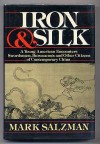 Iron and Silk - Mark Salzman