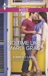 No Time Like Mardi Gras - Kimberly Lang